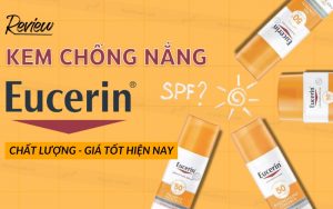 kem chống nắng eucerin